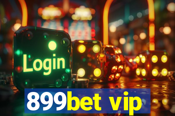 899bet vip